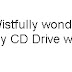 Windows 8.1 CD DVD Drive not visible in File Manager