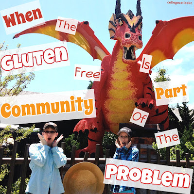 When the Gluten Free Community is Part of the Problem