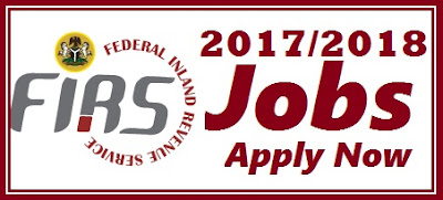 Federal Inland Revenue Services Recruitment 2017 | FIRS Shortlisted Candidates