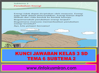 KUNCI JAWABAN KELAS 3 SD TEMA 6 SUBTEMA 2