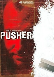 Pusher, un paseo por el abismo (1996)