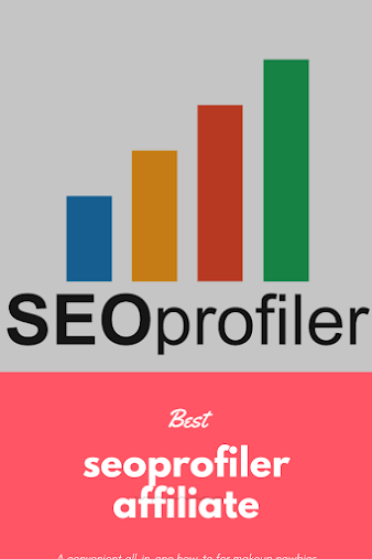 seoprofiler affiliate with complete review