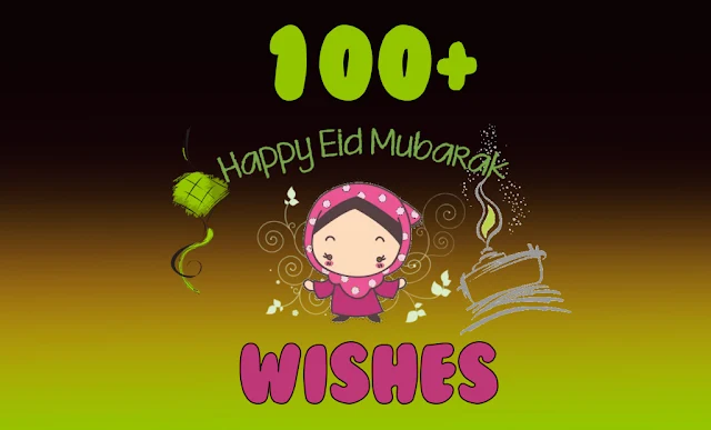 Eid Mubarak Wishes - Best Eid Wishes - Eid Mubarak Images
