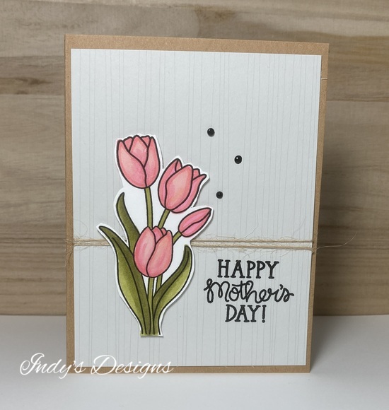 Happy Mother's Day By Debbie features Tulips by Newton's Nook Designs