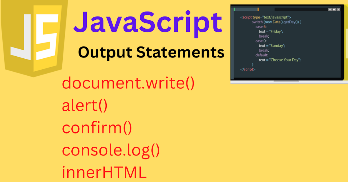 JavaScript Output Statements - Computer for SEE and NEB