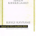 Soren Kierkegaard - Kaygı Kavramı Pdf - Epub - E-Kitap İndir - Download