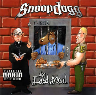 Snoop Dogg Tha Last Meal