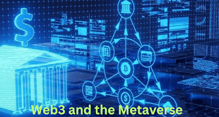 Web3 and the Metaverse