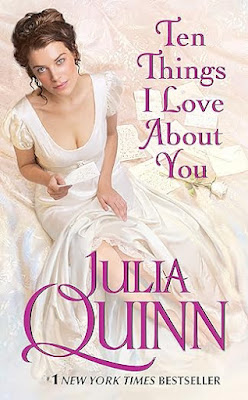 Book Review: Ten Things I Love About You, by Julia Quinn, 4 stars