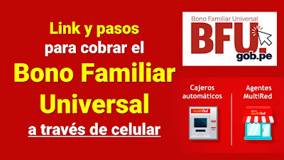 LINK y PASOS para cobrar el BONO FAMILIAR UNIVERSAL a través de celular