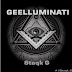 DOWNLOAD Music: Staqk G ( @Staqk_G ) – Geelluminati ( Illuminati Cover )