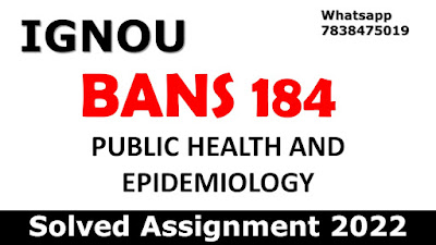 IGNOU BANS 184 Free Solved Assignment 2022