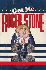 Get Me Roger Stone 2017 Film Complet en Francais
