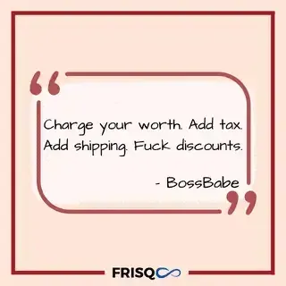 Worth BossBabe Quotes