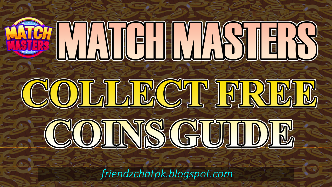 match masters free coins guide