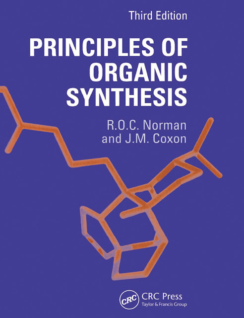 Principles of Organic Synthesis 3rd Edition by Norman & Coxon