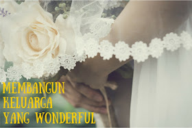 Membangun-keluarga-yang-wonderful