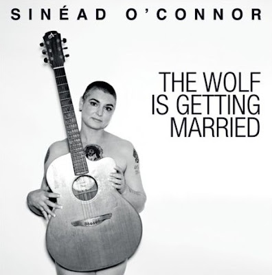 Sinead O’Connor - The Wolf Is Getting Married Lyrics