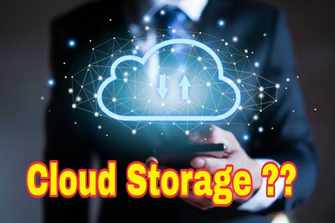 Cloud storage क्या है ? Cloud Storage के क्या क्या फायदे हैं ? Best Free online data storage.