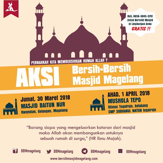 Bergabunglah dalam Aksi Bersih-bersih Masjid Baitun Nur Ngentak Kwayuhan Gelangan Kota Magelang