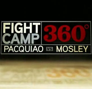Fight Camp 360 Pacquiao Mosley