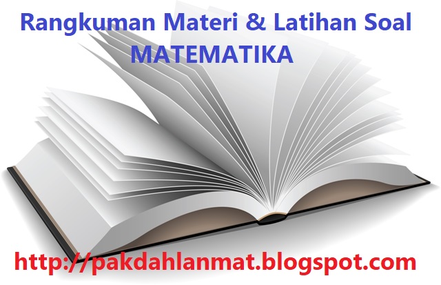Rangkuman Materi Dan Latihan Soal Matematika Kelas 10 Smk Kelas X