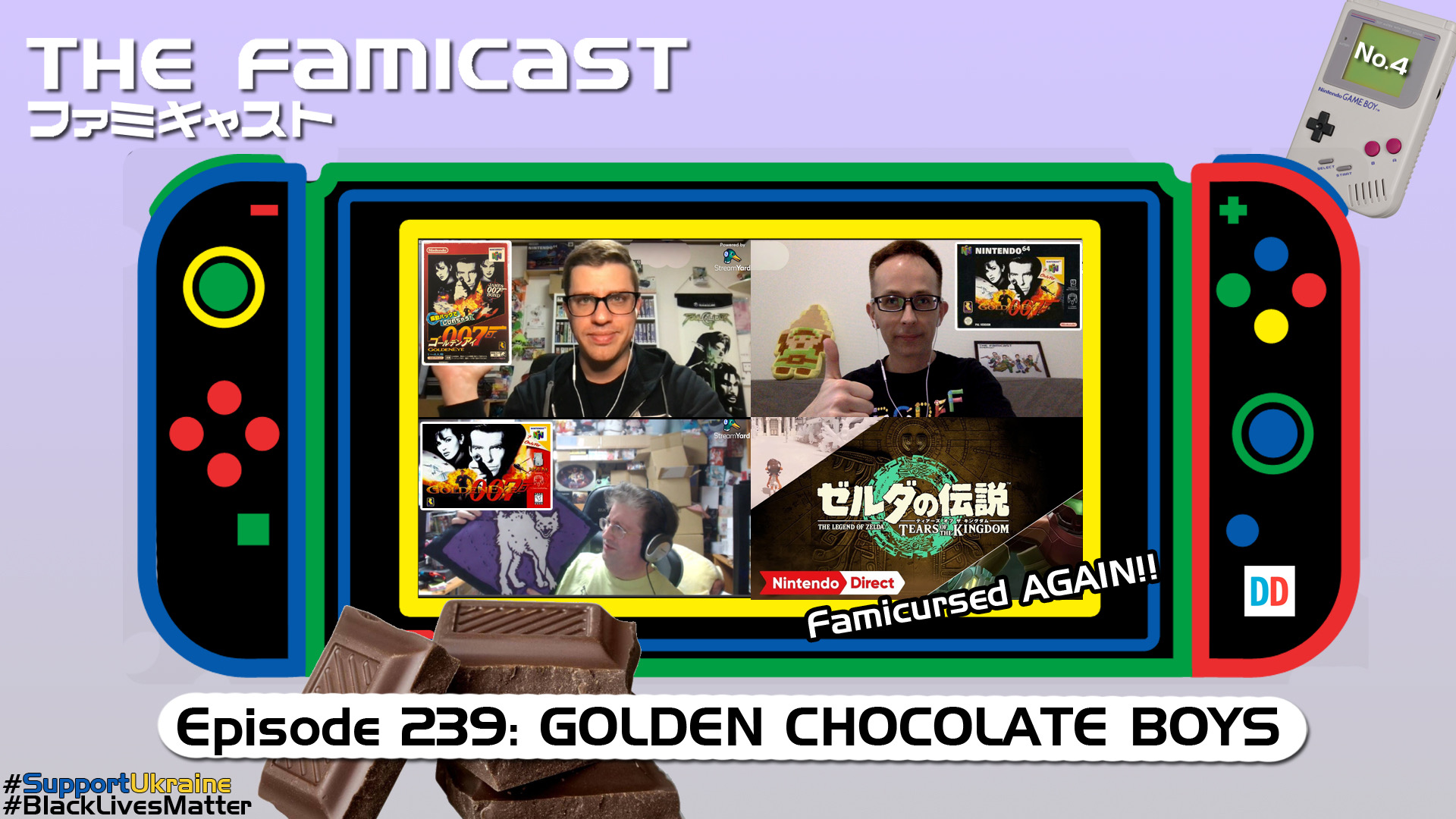 The Famicast 239 - GOLDEN CHOCOLATE BOYS