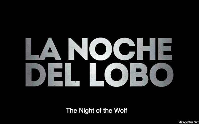 La noche del lobo - The night of the wolf