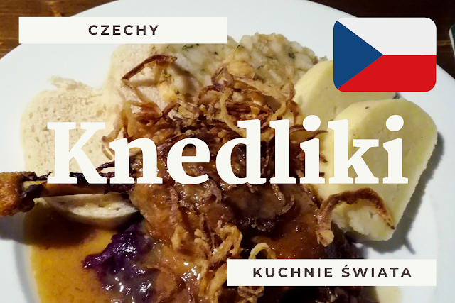 Kuchnie świata: czeskie knedliki