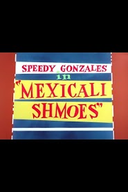 Mexicali Shmoes (1959)