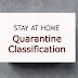 Aug 1-15 2021 New Quarantine Classification