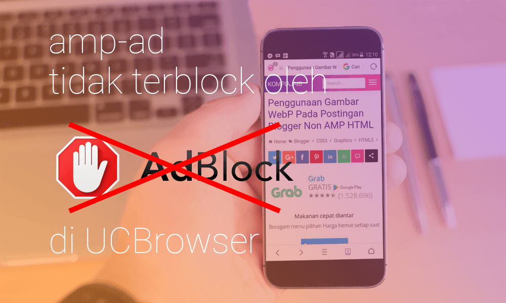 Amp-ad Tidak Terblokir Oleh AdBlocker Di UCBrowser