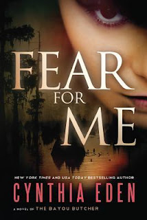 Fear for Me by Cynthia Eden