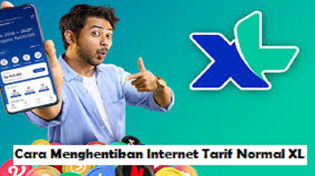 Cara Menghentikan Internet Tarif Normal XL