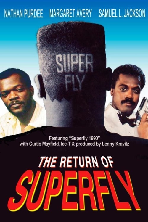 [HD] The Return of Superfly 1990 Film Complet En Anglais