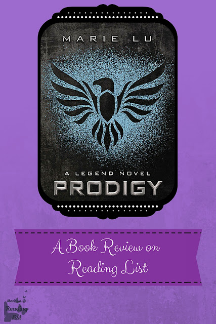 Prodigy by Marie Lu  A Book Review on Reading List