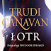 "Łotr", "Królowa zdrajców" Trudi Canavan