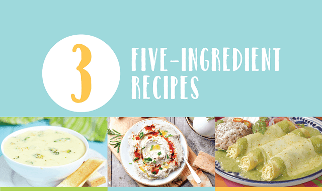 3 Five-Ingredient Recipes