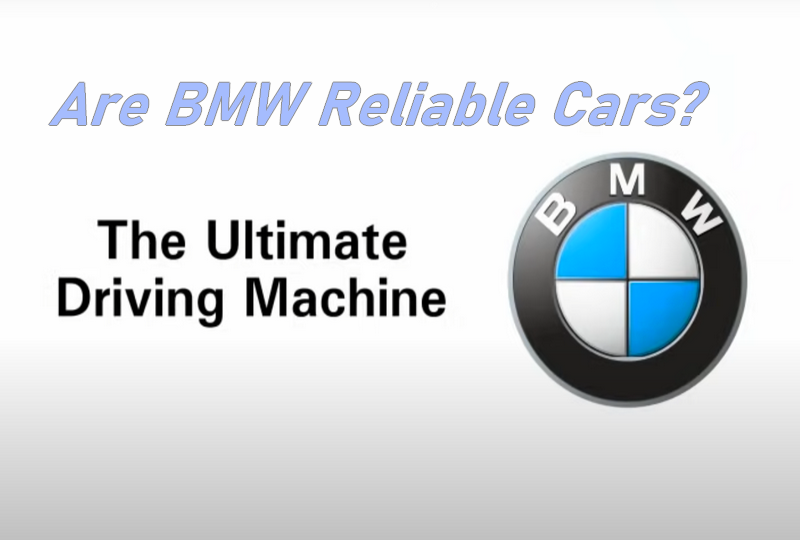 are bmw reliable