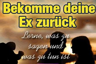 ex partner zurück gewinnen, ex zurueck gewinnen, ex partner zurück, zurück zur ex, ex partner zurück forum,  wie bekomme ich meine ex zurück