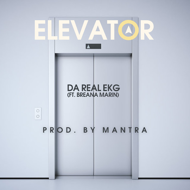 Da Real EKG is on his way up with new banger "Elevator" ft Breana Marin