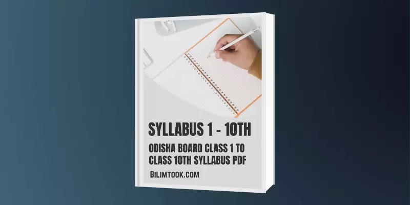 BSE Odisha Syllabus – Class 1 To 10th Syllabus
