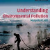 Understanding Environmental Pollution, Third EditionEnvironmental