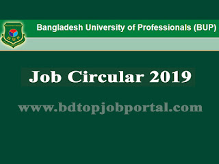 Bangladesh University of Professionals Job Circular 2019