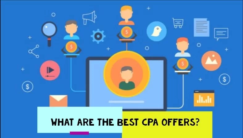 What are the best CPA offers