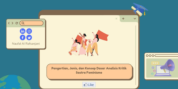 Pengertian, Jenis, dan Konsep Dasar Analisis Kritik Sastra Feminisme