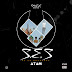 ATAM - S.E.S (Feat. Diuria Dalaia) [Download]