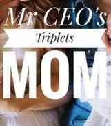 Read Novel Mr CEO's Triplets Mom by Self-love Full Episode