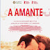 [News] ´´A Amante´´ ganha pôster oficial