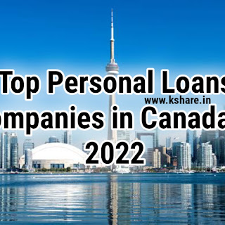 Top Personal Loans Companies in Canada in 2022 Part 2